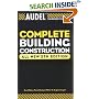 Audel Complete Building Construction (Audel Technical Trades Series)