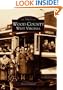 Wood County    (WV)   (Images  of  America)