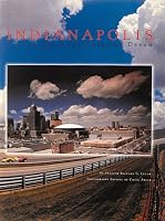 Indianapolis: Crossroads of the American Dream (Urban Tapestry Series)