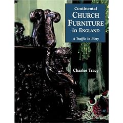 Continental Church Furniture in England by Edward Du Cann