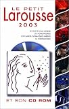 Revue Larousse  / Le Petit Larousse 2003 et son CD-Rom