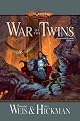 War of the Twins (Dragonlance Legends, Vol. 2)
