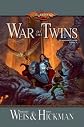 War of the Twins (Dragonlance Legends, Vol. 2)