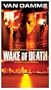 Wake of Death [VHS]