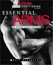 Essential Arms (Men's Health Peak Conditioning Guides)