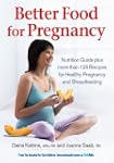 Better Food for Pregnancy: Nutrition...