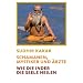 Schamanen, Mystiker und Ärzte. Wie die Inder die Seele heilen