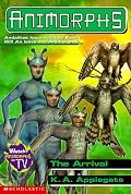 Animorphs #38: The Arrival (Animorphs)