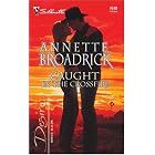 Caught in the Crossfire: The Crenshaws of Texas (Silhouette Desire) by Annette Broadrick