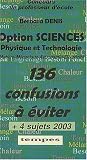 Option sciences : Physique et technologie (mati�re-m�canique-astronomie-�lectricit�)