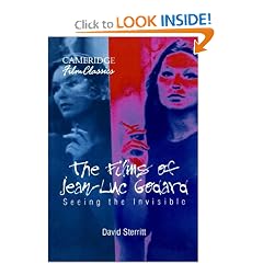 The Films of Jean-Luc Godard: Seeing the Invisible (Cambridge Film Classics)