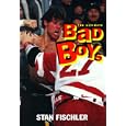 Ultimate Bad Boys: Hockey's Greatest Fighters by Stan Fischler