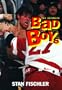 Ultimate Bad Boys
