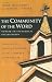 Books : The Community Of The Word: Toward An Evangelical Ecclesiology