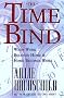 The Time Bind: When Work Becomes Home and Home Becomes Work