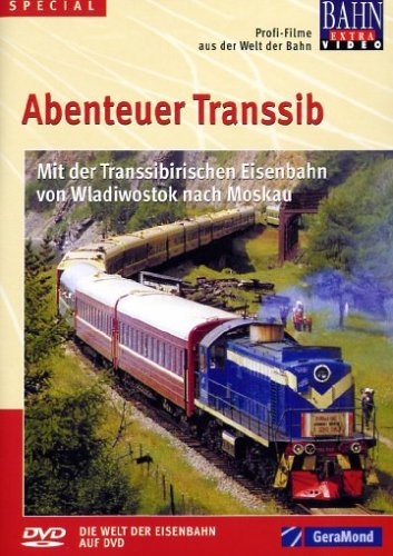 Abenteuer Transsib