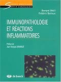Immunopathologie et réactions inflammatoires