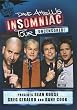Dave Attell Insomniac Tour Presents - Sean Rouse, Greg Giraldo & Dane Cook
