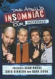 Dave Attell Insomniac Tour Presents - Sean Rouse, Greg Giraldo & Dane Cook