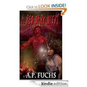 A Red Dark Night: A Novel of Blood, Gore and Terror