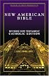 New American Bible New Testament: Revised New Testament Catholic Edition