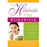 The Hallelujah Diet Workbook