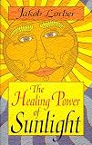 The Healing Power of Sunlight