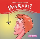 Warum haben so viele Menschen Angst vor Spinne? - Gerhard Staguhn