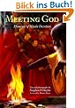 Meeting God: Elements of Hindu Devotion: Elements of Hindi Devotion