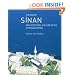 The Age of Sinan: Architectural Culture in the Ottoman Empire