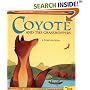 Coyote and the Grasshoppers: A Pomo Legend (Native American Legends)