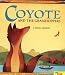 Coyote and the Grasshoppers: A Pomo Legend (Native American Legends) by Dominic