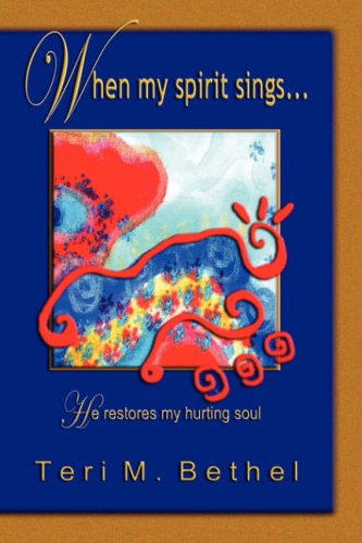 When My Spirit Sings