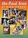 The Final Four (The Watts History of Sports) by Mark Stewart