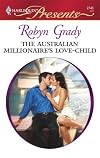 The Australian Millionaire's Love-Child (Harlequin Presents)