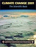 View Book 'Climate Change 2001: The Scientific Basis: Contribution of Working Group I to the Third Assessment Report of the Intergovernmental Panel on Climate Change (Climate Change 2001)'