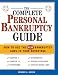 Used : The Complete Personal Bankruptcy Guide