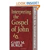 Interpreting the Gospel of John (Guides to New Testament Exegesis)