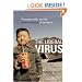 The Liberal Virus: Permanent War and the Americanization of the World