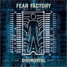 Digimortal by  Fear Factory 