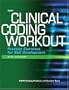 Clinical Coding Workout: Practice Exercises for Skill Development