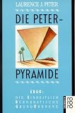 Die Peter - Pyramide - Laurence J. Peter