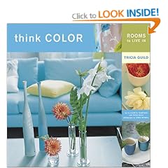 Think Color: Rooms to Live in