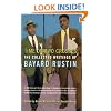 Time on Two Crosses: The Collected Writings of Bayard Rustin