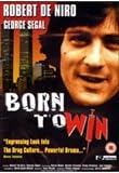 Born to Win [DVD]