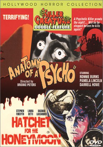 Anatomy of a Psycho/Hatchet For the Honeymoon