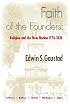 Faith of the Founders: Religion and the New Nation 1776-1826