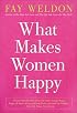 What Makes Women Happy