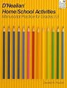 Dnealian Home School Activities (Manuscript Practice for Grades 1-3)