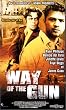 Way of the Gun